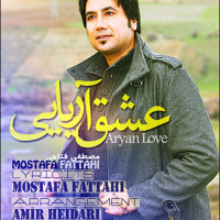 Mostafa Fattahi - Eshghe Ariaee