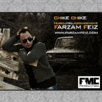 Farzam Feiz - Chike Chike