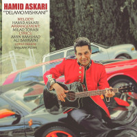 Hamid Askari - Delamo Mishkani