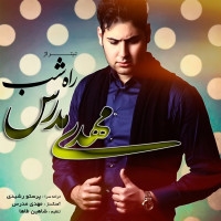 Mehdi Modarres - Rahe Shab