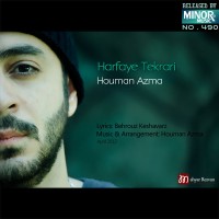 Houman Azma - Harfaye Tekrari