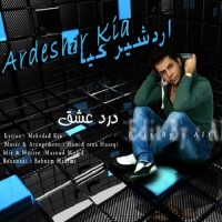 Ardeshir Kia - Darde Eshgh