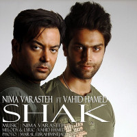 Nima Varasteh Ft Vahid Hamed - Shak