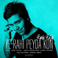 Ramin Rayat - Ye Rahi Peyda Kon