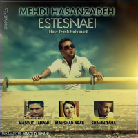 Mehdi Hasanzadeh - Estesnaei