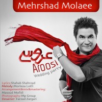 Mehrshad Molaee - Aroosi