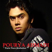 Pourya Ahmadi - Parie Naze Kocholoo