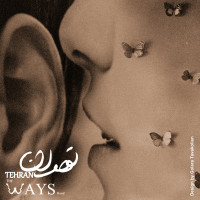The Ways - Tehran