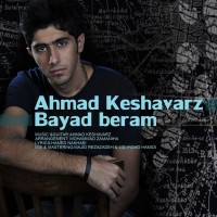 Ahmad Keshavarz - Bayad Beram