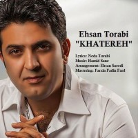 Ehsan Torabi - Khatereh