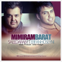 Saeed Arab Ft Erfan Hoseyni - Mimiram Barat