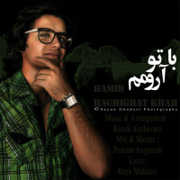 Hamid Haghighat Khah - Ba To Aromam