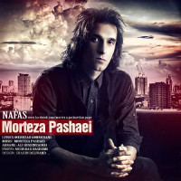 Morteza Pashaei - Nafas
