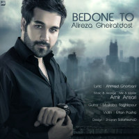 Alireza Gheiratdost - Bedone To