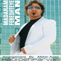 Hadi Dehparvar - Madaram Fereshteye Man