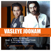 Mehrdad & Keyvan Kazemian - Vasleye Joonam