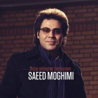 Saeed Moghimi - Bezar Asheghet Bemoonam