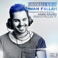 Iman Fallah - Shomali Kija