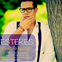 Ehsan Azizi - Esteres