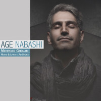 Mehrdad Gholami - Age Nabashi