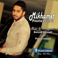 Pouria Zeinali - Mikhamet
