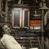 Shervin Lashgari - Ye Omre 