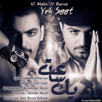 Ali Maleki Ft Borna - Yek Saat