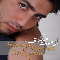 Armin Mokri - Havaye Asheghi Khoobeh