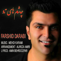 Farshid Darabi - Cheshm Haye To