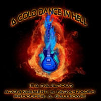 Isa Rajilpour - A Cold Dance In Hell