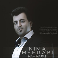 Nima Mehrabi - Hamnafas