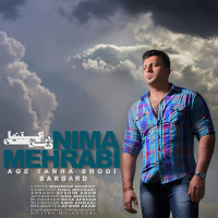 Nima Mehrabi - Age Tanha shodi Bargard