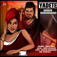 Shahin Khosroabadi - Yadete