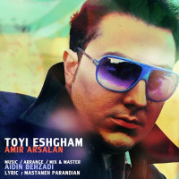 Amir Arsalan - Toyi Eshgham
