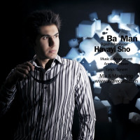 Arash Montazer - Ba Man Havayi Sho