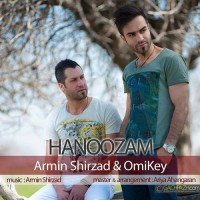 Armin Shirzad Ft Omikey - Hanoozam