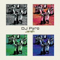 DJ Pyro - Janan