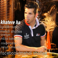 Mehdi Shafiee - Khatereha