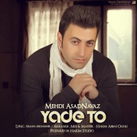Mehdi Asadnavaz - Yade To