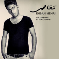 Ehsan Mehri - Taghas