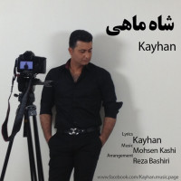 Kayhan - Shah Mahi