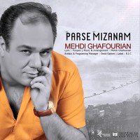 Mehdi Ghafourian - Parse Mizanam