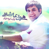 Parsa Broukhiyan - Havaye Asheghi