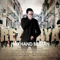 Rezaya - Nakhand Be Man