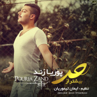 Pouria Zand - Bishtar Az Had