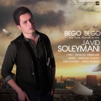 Javid Soleymani - Begoo Begoo
