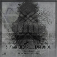 Shayan Etebar Ft Farhad XL - Sargije