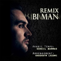 Soheil Barmas - Bi Man ( Remix )