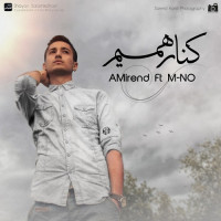 Amirend ft M-NO - Kenare Hamim