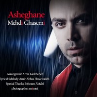 Mehdi Ghasemi - Asheghane